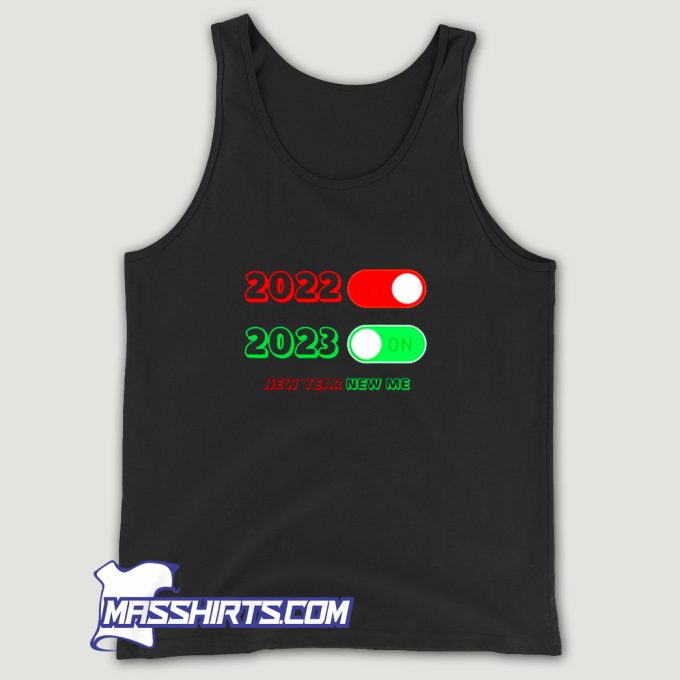 Happy New Year 2023 Goodbye 2022 Tank Top