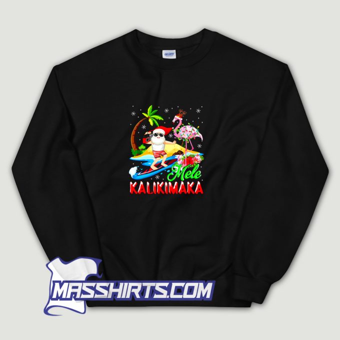 Mele Kalikimaka Merry Xmas Hawaiian Flaming Sweatshirt