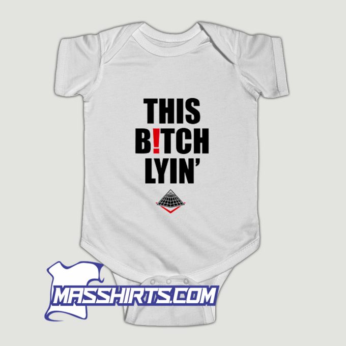 This Bitch Lyin Black Pyramid Baby Onesie