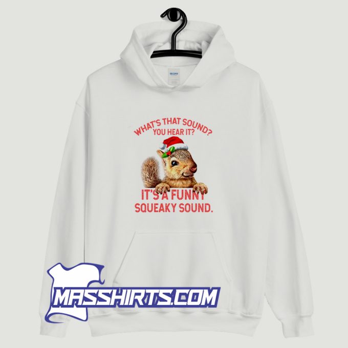 Vintage Its A Funny Squeaky Sound Hoodie Streetwear