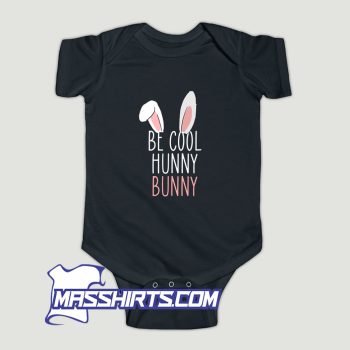 Be Cool Hunny Bunny Baby Onesie