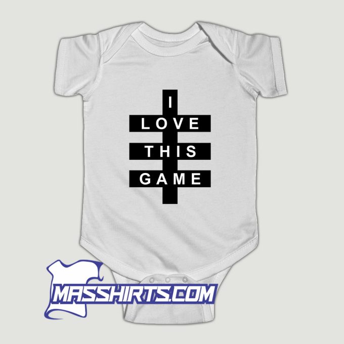 I Love This Game Baby Onesie