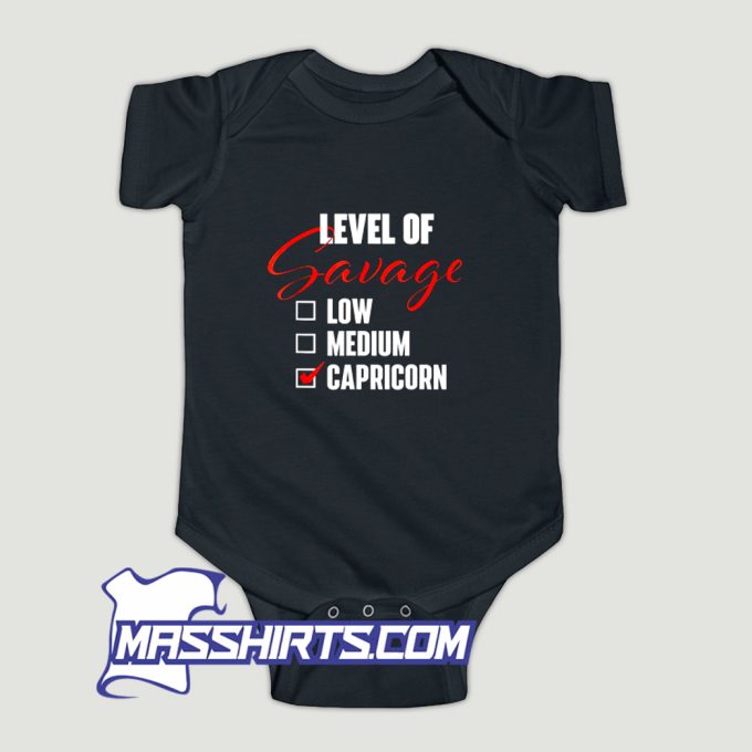 Level Of Savage Capricorn Baby Onesie