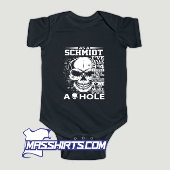 As A Schmidt Ive Only Met About 3 Or 4 Baby Onesie
