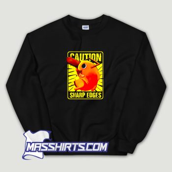Caution Sharp Edges Pochita Chainsaw Man Sweatshirt