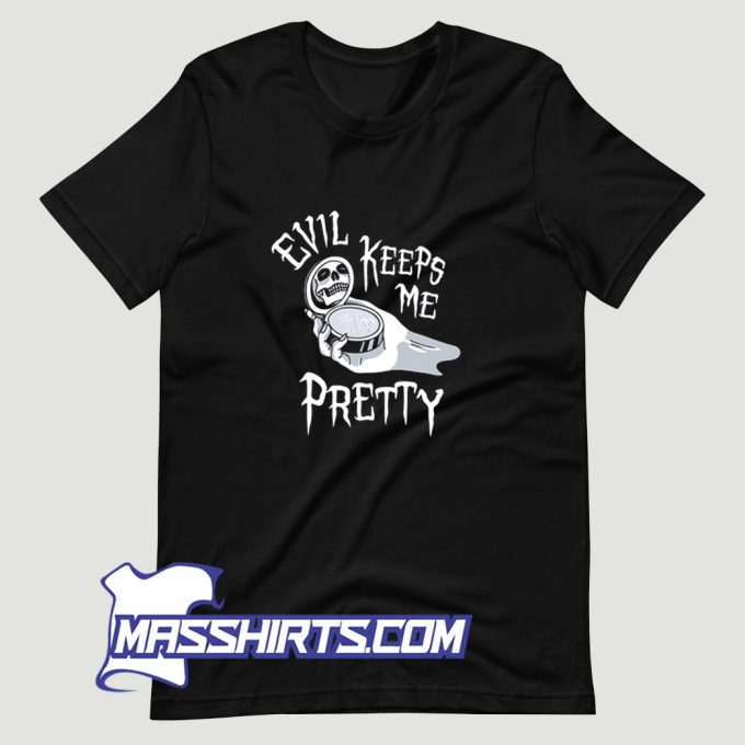 Evil Keeps Me Pretty Cosmetic Makeup T Shirt Design