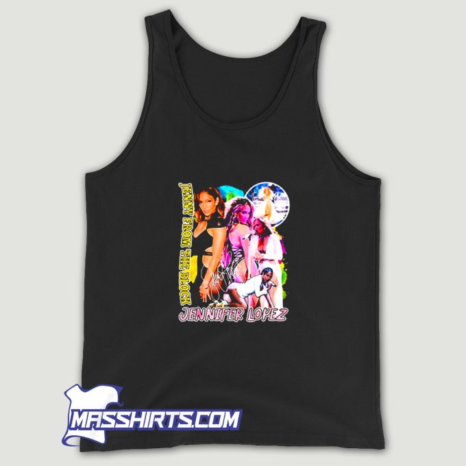 Jenny From The Block Jennifer Lopez Tank Top