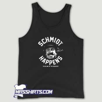 Mike Schmidt Schmidt Happens Tank Top