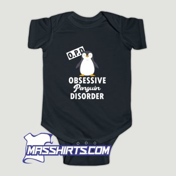 Obsessive Penguin Disorder Baby Onesie