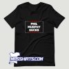 Phil Murphy Sucks Political T Shirt Design