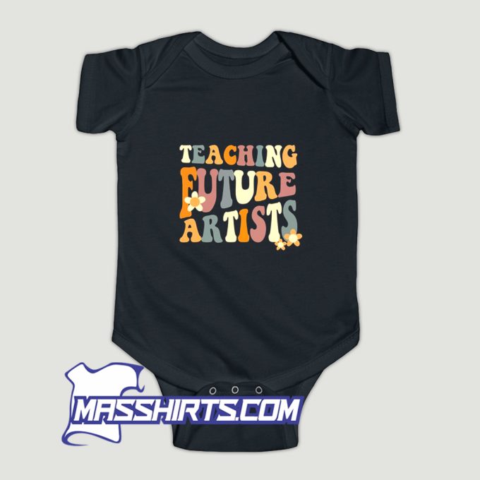 Teaching Future Artists Baby Onesie