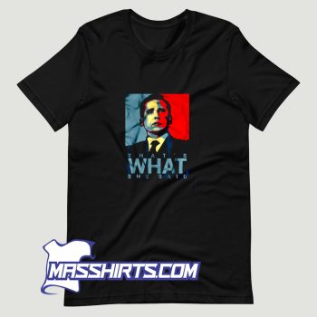 Thats What She Said Michael Scott Funny T Shirt Design