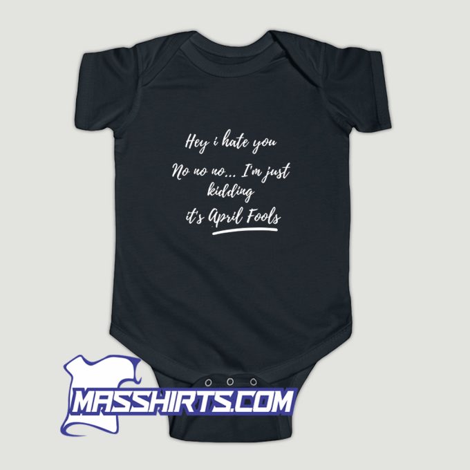 April Fools Day Joke April 1St Baby Onesie