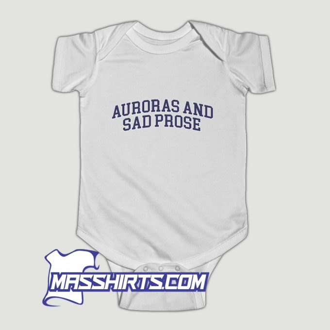 Auroras And Sad Prose Baby Onesie