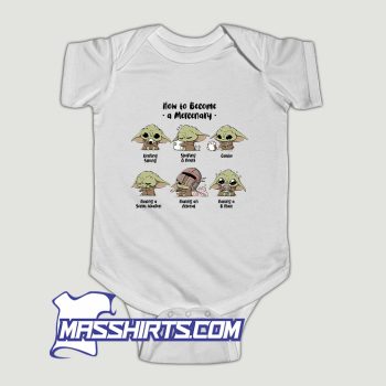 Baby Yoda How To Became a Mercenary Baby Onesie