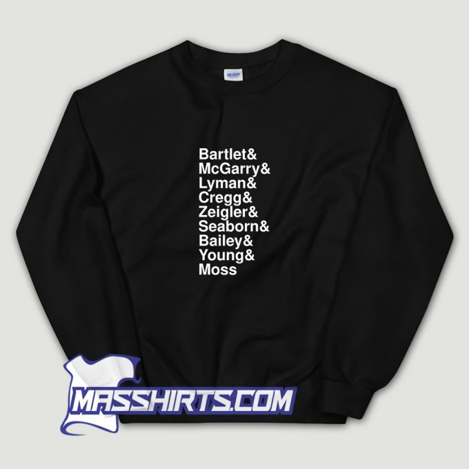 Bartlet McGarry Lyman Cregg Ziegler Sweatshirt