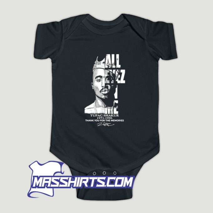 All Eyez On Me Tupac Shakur 1971 1996 Baby Onesie