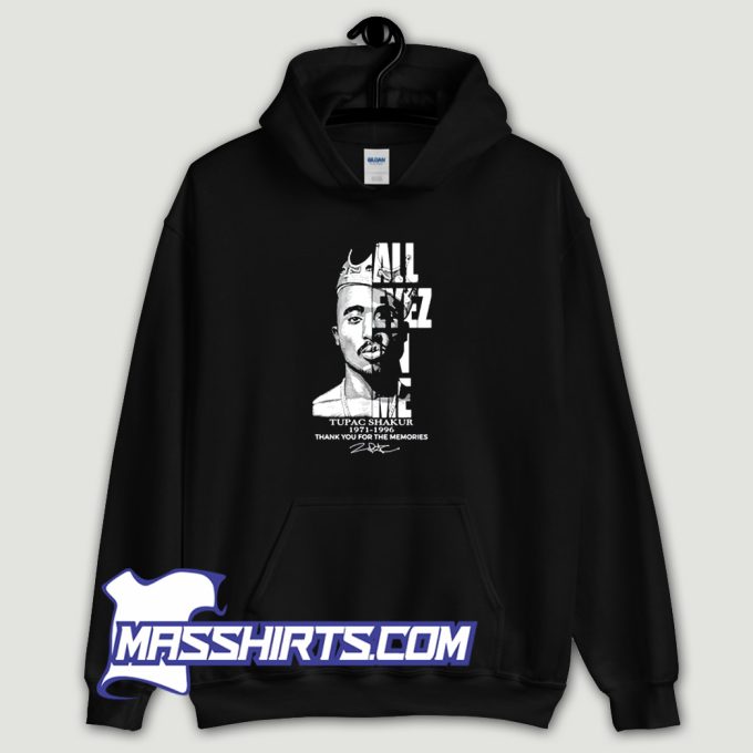 All Eyez On Me Tupac Shakur 1971 1996 Hoodie Streetwear