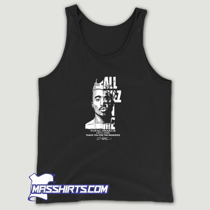 All Eyez On Me Tupac Shakur 1971 1996 Tank Top