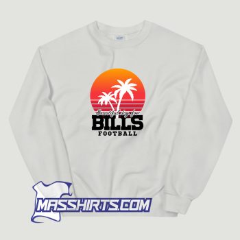 Beautiful Day For Bill Footballs Sweatshirt