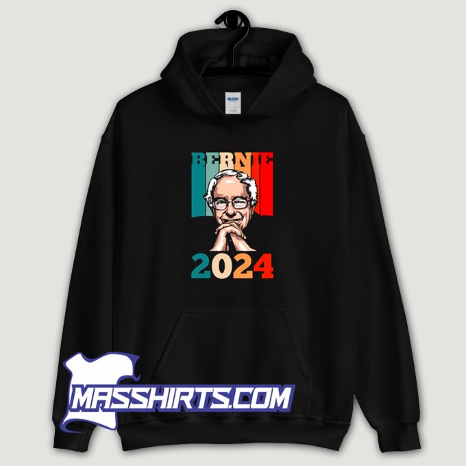 Bernie Sanders For President 2024 Hoodie Streetwear