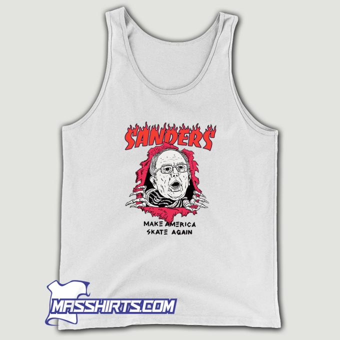 Bernie Sanders Make America Skate Again Tank Top