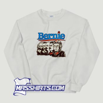 Political Novelty Bernie Sanders Sweatshirt