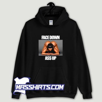 Sexy Face Down Ass Up Hoodie Streetwear