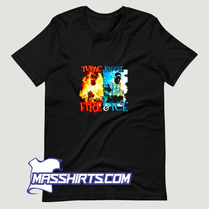 Tupac Shakur Biggie Smalls Fire And Ice T Shirt Design