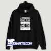 A Womans Place Is The House Hoodie Streetwear