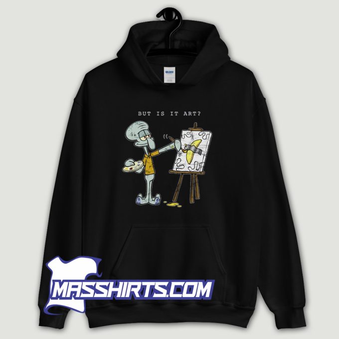 Cheap Squidward But Is It Art Hoodie Streetwear