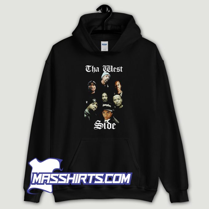 Classic Tha West Side Rapper Hoodie Streetwear