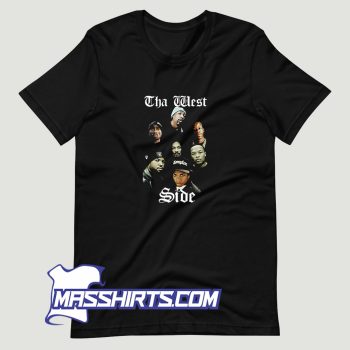Funny Tha West Side Rapper T Shirt Design