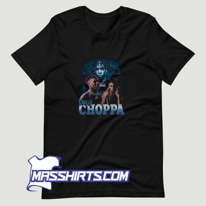 Nle Choppa Bootleg T Shirt Design