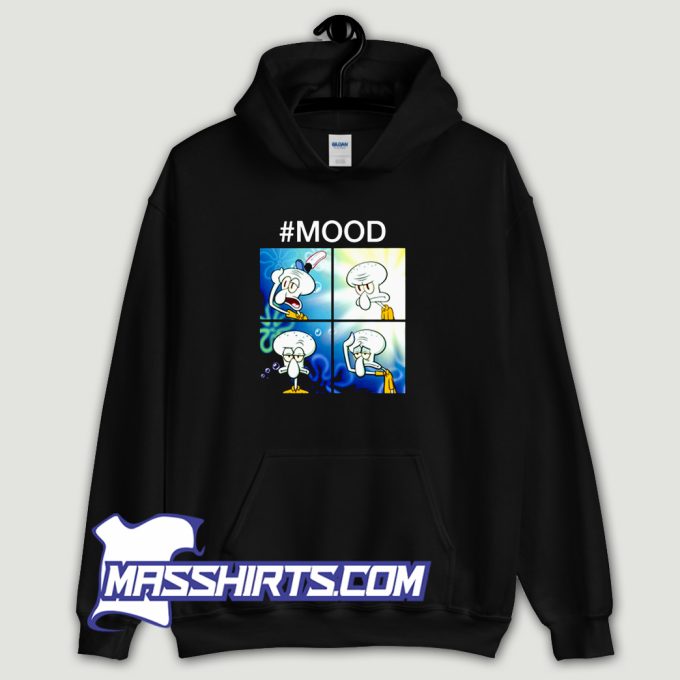 Squidward Mood Meme Hoodie Streetwear