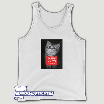 Trunt Down For What Cat Tank Top