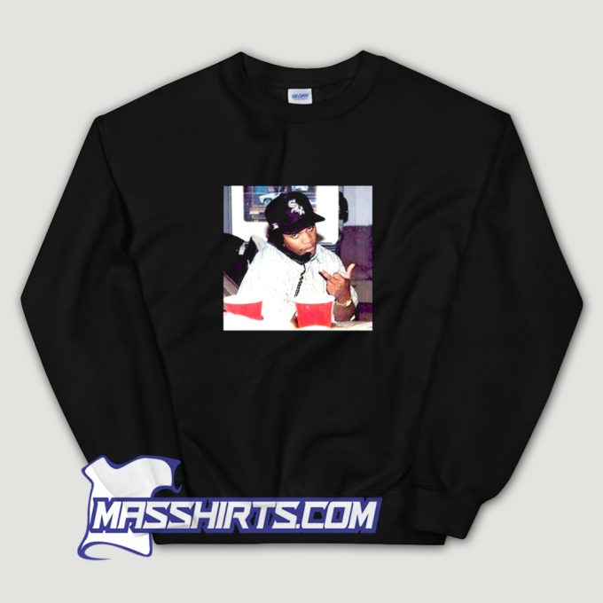 Awesome Hey Fck Eazy E Rapper Sweatshirt