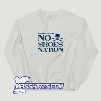 Kenny Chesney No Shoes Nation Sweatshirt