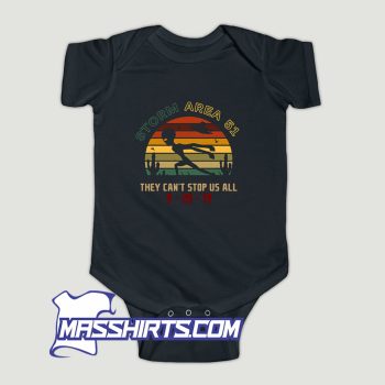 Alien Storm Area 51 They Cant Stop Us All Baby Onesie