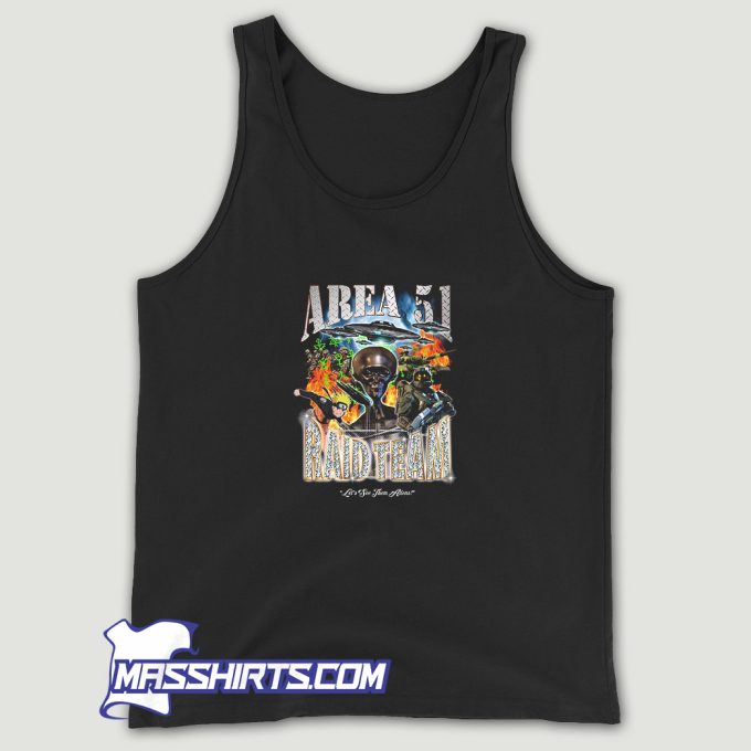 Area 51 Raid Team Funny Tank Top