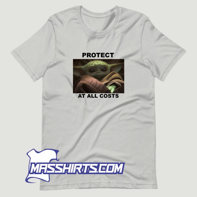 Baby Yoda Protect All At Costs T Shirt Design