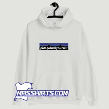 Classic Patagofuckyourself Hoodie Streetwear