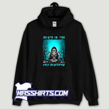 Death Is The Only Beginning Hoodie Streetwear