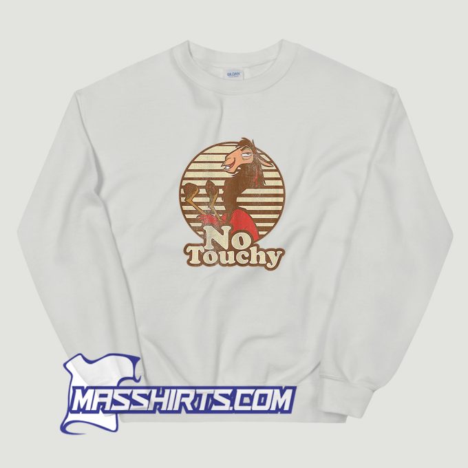 Disney The Emperor Groove Kuzco No Touchy Sweatshirt