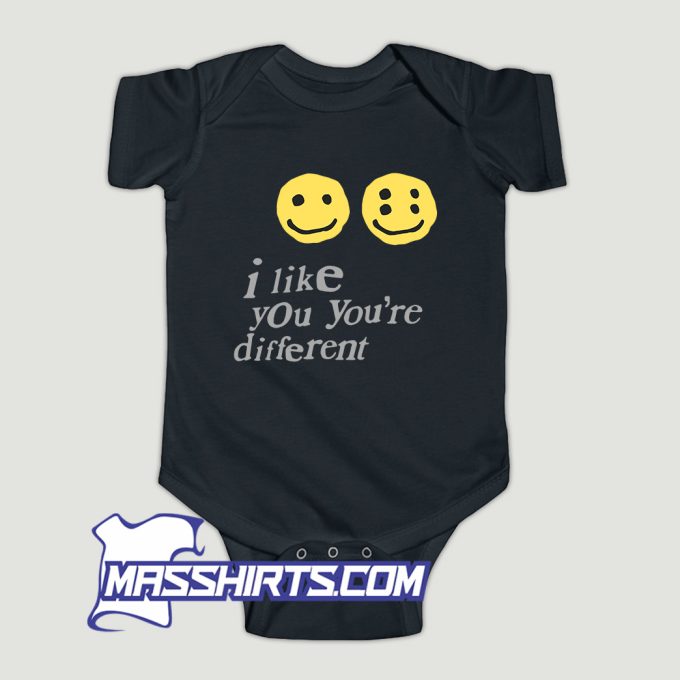 I Like You Youre Different Baby Onesie