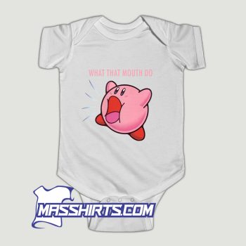 Kirby What that Mouth Do Baby Onesie