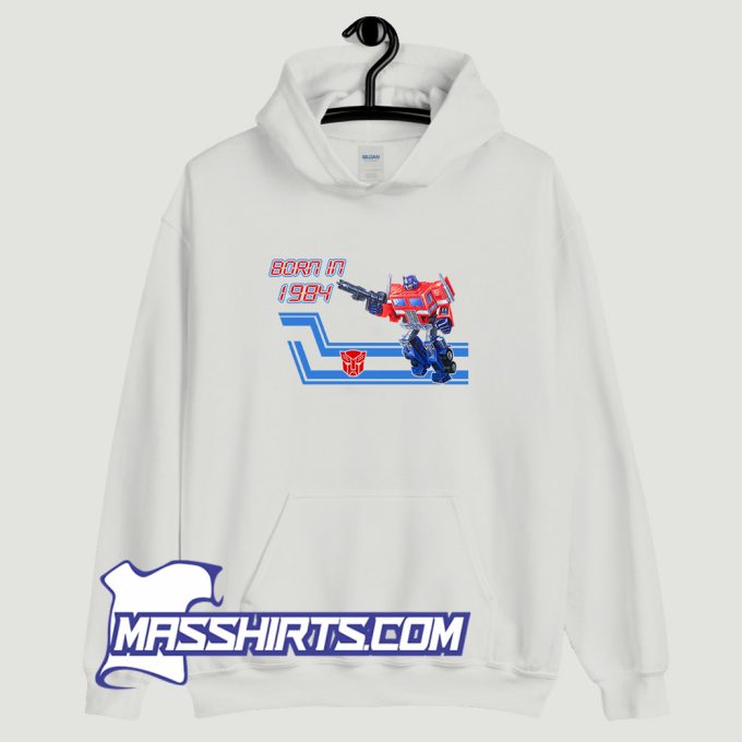 Transformers Optimus Prime Born In 1984 Hoodie Streetwear